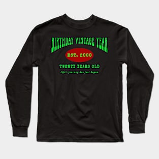 Birthday Vintage Year - Twenty Years Old Long Sleeve T-Shirt